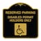 Signmission Reserved Parking Disabled Permit Holders W/ Updated Access Alum Sign, 18" x 18", BG-1818-23152 A-DES-BG-1818-23152 - alternate 1